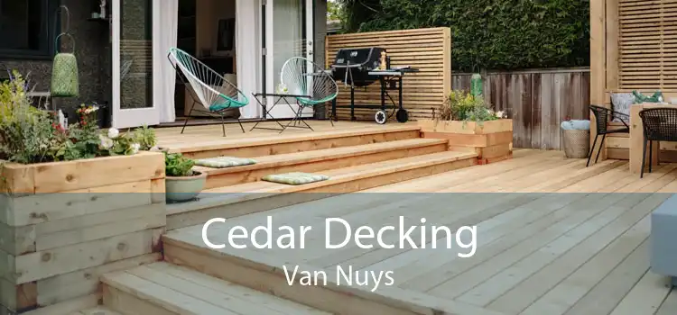 Cedar Decking Van Nuys