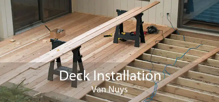 Deck Installation Van Nuys